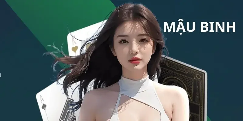 Tìm hiểu chuẩn nhất về luật game bài mậu binh